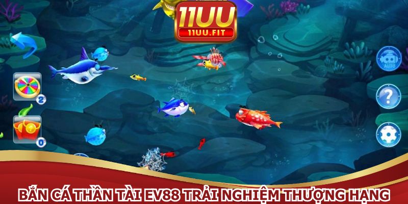 Bắn cá Thần Tài là trải nghiệm thượng hạng