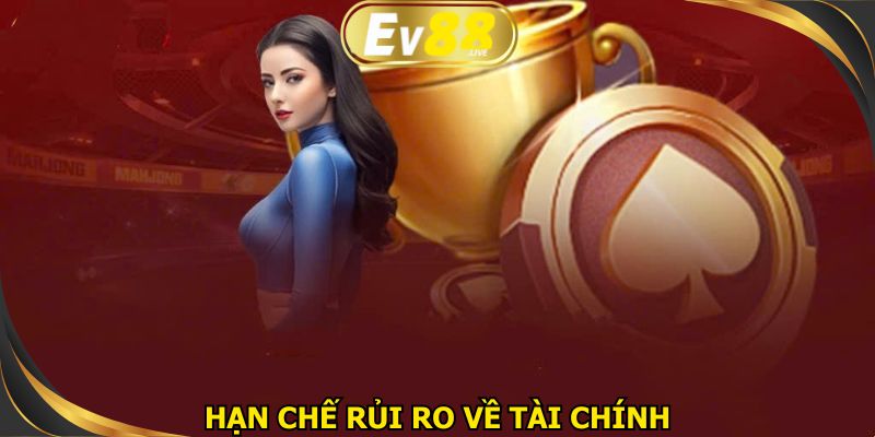 Chính sách giúp hạn chế rủi ro về tài chính