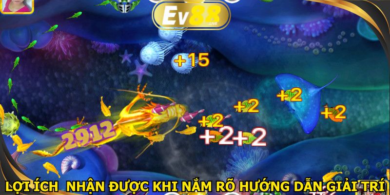 Lợi ích mọi người nhận được khi nắm rõ hướng dẫn giải trí