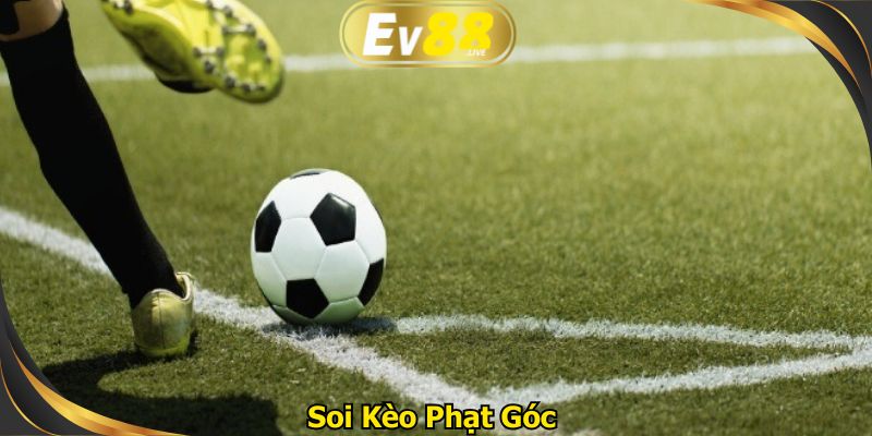 Soi kèo phạt góc